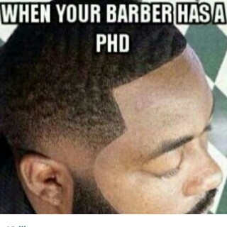 preview of When your barber has a Ph.D.JPEG