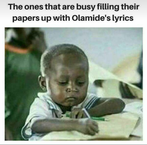The_ones_that_are_busy_filling_their_papers_with_Olamides_lyrics.JPG